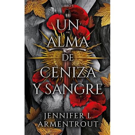 Orden De Lectura Saga De Sangre Y Cenizas Jennifer L Un Fuego En La