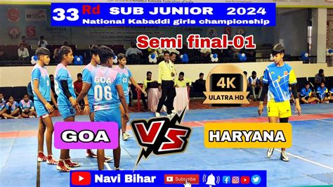 Women Kabaddi Match Goa Vs Haryana Semi Final 33 Rd Sub Junior