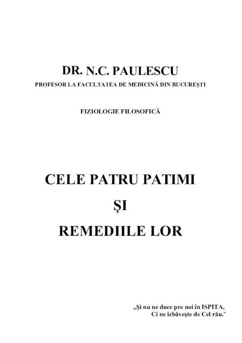 Pdf Dr Nicolae Paulescu Cele Patimi I Remediile Lor Dokumen Tips