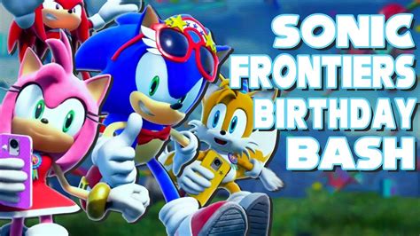 Sonic Frontiers Update Birthday Bash Youtube