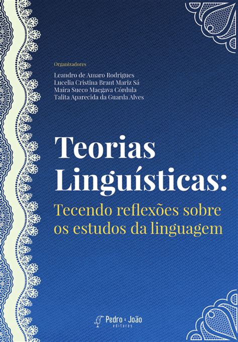 Pdf Teorias Lingu Sticas Tecendo Reflex Es Sobre Os Estudos Da Linguagem