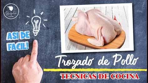 Como Cortar Un Pollo Entero En 8 Piezas Explicado Paso A Paso De