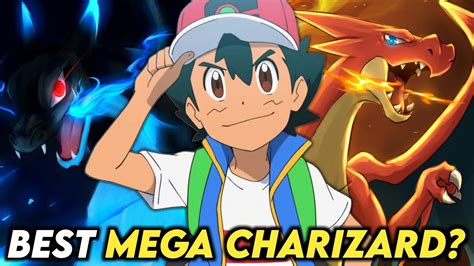 Best Mega Charizard For Ash Ash S Mega Charizard Strongest Pokemon