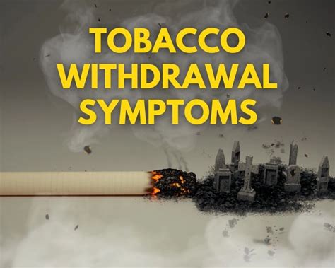 Tobacco Withdrawal Symptoms धूम्रपान छोड़ने के बाद शरीर में किस तरह के