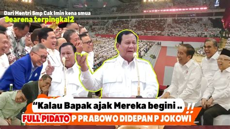 Presiden Jokowi Dibuat P Prabowo Terpingkal Mentri Heboh Tawa Ktahuan