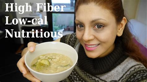 High Fiber Low Cal And Nutritous Soup Recipe Youtube