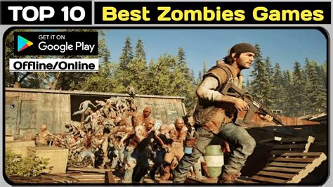 Top 10 Best Zombies Games For Android 2022 High Graphics Offline