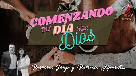 COMENZANDO TU DÌA CON DIOS 23 10 YouTube