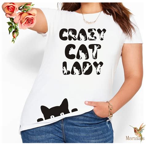 Crazy Cat Lady Fun Funny Tshirt Pussy Cat Lovers Top Mothers Day Gift