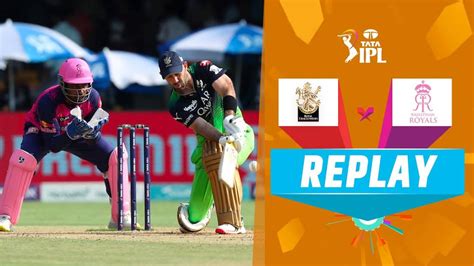 Watch Replay M32 RCB Vs RR Video Online HD On JioCinema