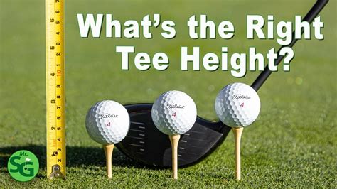 What Is The Proper Driver Tee Height Youtube