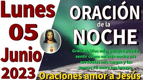 oración de la noche de hoy Lunes 05 de Junio de 2023 Mateo 11 28