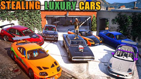 Gta 5 Stealing Fast And The Furious Luxury Cars With Franklin Real