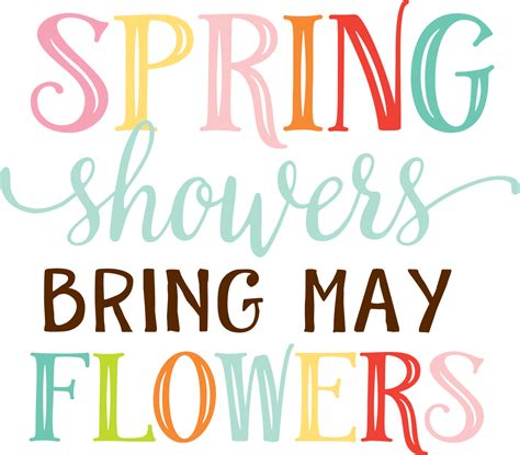 Spring Showers Bring May Flowers SVG Cut File - Snap Click Supply Co.