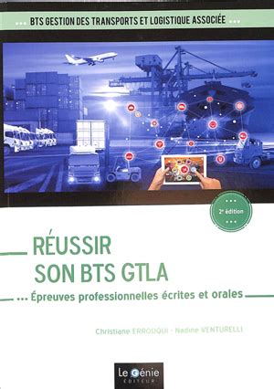 Christiane Errouqui Réussir son BTS GTLA épreuves professionnelles