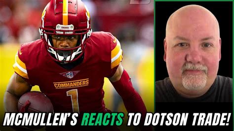 John McMullen REACTS To Eagles Trading For Jahan Dotson YouTube