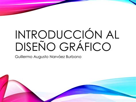 Introduccion Al Dise O Gr Fico Ppt