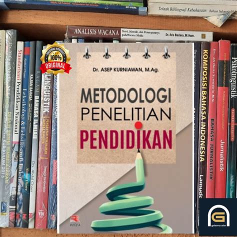 Jual Metodologi Penelitian Pendidikan By Dr Asep Kurniawan M Ag