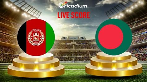 T20 World Cup 2024 Super Eight Match 12 AFG Vs BAN Live Score