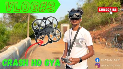 Drone Crash Ho Gya Drone Crash Kuthaghat Dam Vlog 3 Youtube