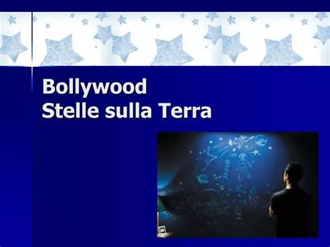 PPT Bollywood Stelle Sulla Terra PowerPoint Presentation Free