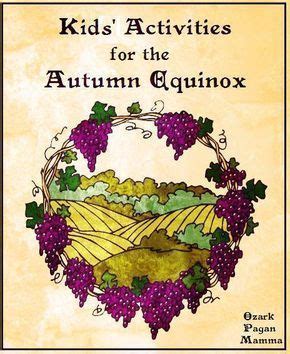 Kid S Activities For Autumn Equinox Autumnal Equinox Celebration