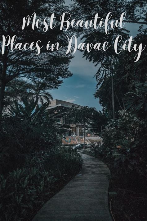 Most Beautiful Places In Davao City To Visit Global Viewpoint