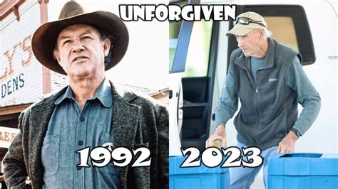 Unforgiven 1992 Then And Now You Won T Believe What The Cast Has