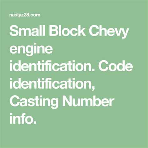 Small Block Chevy Engine Identification Code Identification Casting Number Info Camaro Engine