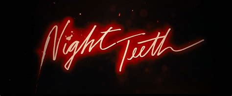 Night Teeth (2021) - Review/ Summary (with Spoilers)