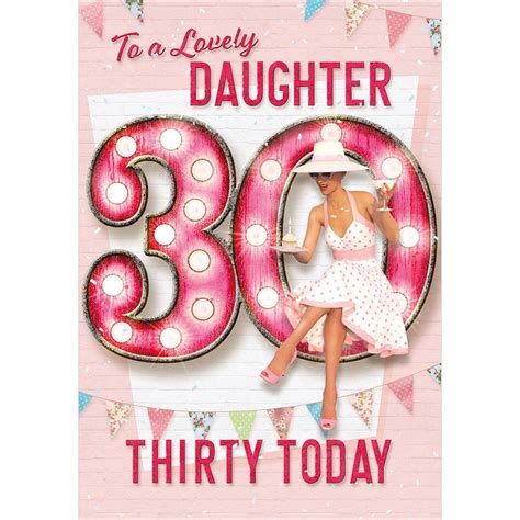 S2033 Ca Daughter 30th Birthday Card Thirty Years Pink Cup Cake