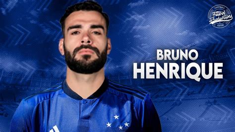 Bruno Henrique Bem Vindo Ao Cruzeiro 2023 HD YouTube