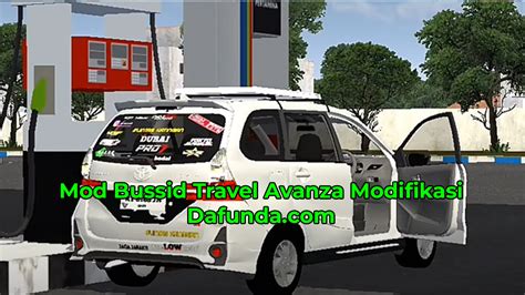 Mod Bussid Travel Avanza Modifikasi Terbaru Dafunda