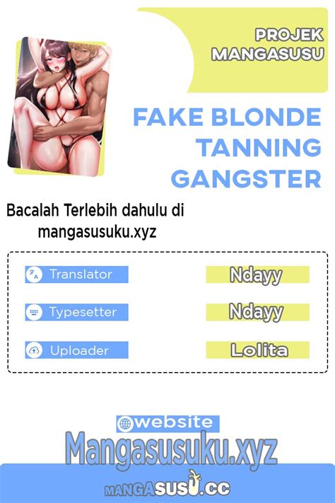 Fake Blonde Tanning Gangster Chapter 48 Bahasa Indonesia ShiroDoujin