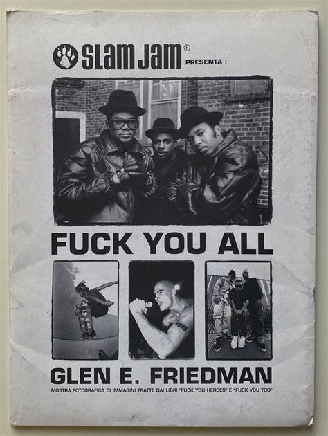 Glen E Friedman Fuck You All