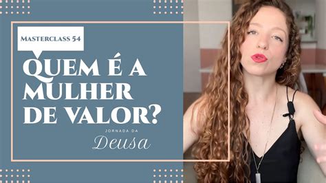 Quem A Mulher De Valor Masterclass Gabriele Perobelli Youtube