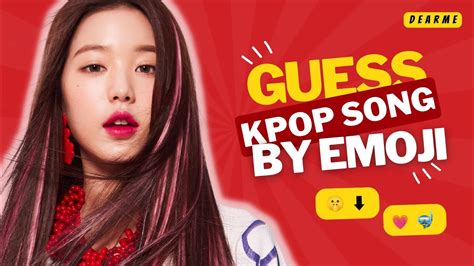 Guess The Kpop Song By Emoji S TriviaCreator