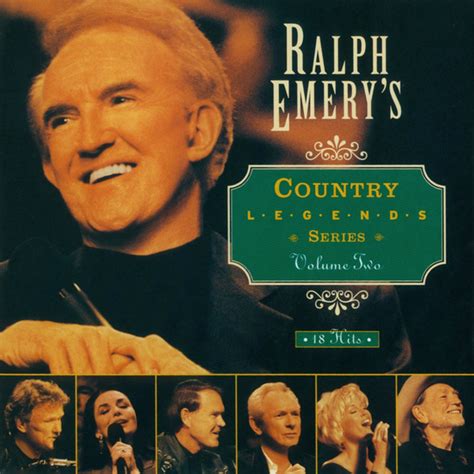 Ralph Emery S Country Legends Series Vol Live By Willie Nelson