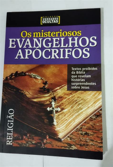 Os Misteriosos Evangelhos Apócrifos Coleção Verdades Ocultas