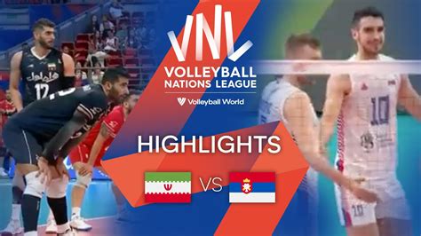 IRI Vs SRB Highlights Week 3 Men S VNL 2022 VCP Volleyball