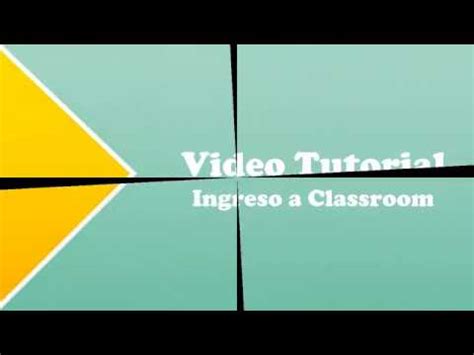 Unirse Al Aula Virtual Con Google Classroom YouTube