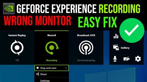 Nvidia Shadowplay GeForce Experience Recording Wrong Monitor Easy