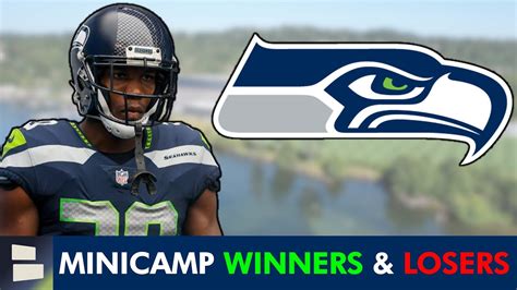 Seattle Seahawks Minicamp Winners Losers Seahawks Mandatory