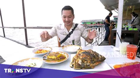 Menyantap Seafood Di Tepi Laut Balikpapan Yang Menawan Trans Tv