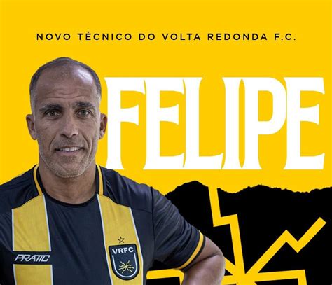 Volta Redonda anuncia a contratação do técnico Felipe