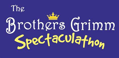 The Brothers Grimm Spectaculathon – Ardmore Little Theatre