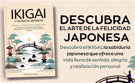 Ikigai Y Filosof A Japonesa Libros En Ikigai Kaizen Y Shinrin