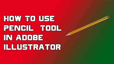 How To Use Pencil Tool In Adobe Illustrator Youtube