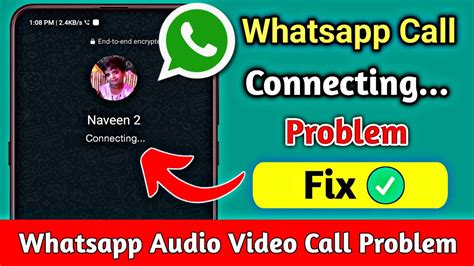 Whatsapp Call Connecting Problem How To Fix Whatsapp Video Call