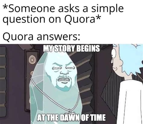 The best Quora memes :) Memedroid